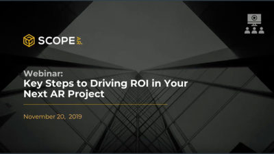 Webinar: Key Steps to Driving ROI in Your Next AR Project